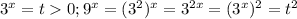 3^x=t0; 9^x=(3^2)^x=3^{2x}=(3^x)^2=t^2