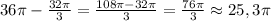 36\pi-\frac{32\pi}{3}=\frac{108\pi-32\pi}{3}=\frac{76\pi}{3}\approx25,3\pi