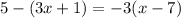 5-(3x+1)=-3(x-7) 