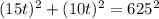 (15t)^{2}+(10t)^2=625^2