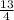  \frac{13}{4} 