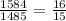  \frac{1584}{1485} = \frac{16}{15} 