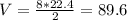 V = \frac{8 *22.4}{2} = 89.6