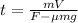 t=\frac{mV}{F-\mu mg}