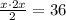 \frac{x\cdot2x}{2}=36