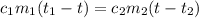 c_{1}m_{1}(t_{1}-t)=c_{2}m_{2}(t-t_{2})