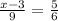 \frac{x-3}{9} = \frac{5}{6}