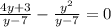 \frac{4y+3}{y-7}-\frac{y^{2}}{y-7}=0