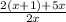 \frac{2(x+1)+5x}{2x}