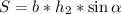 S=b*h_2*\sin\alpha