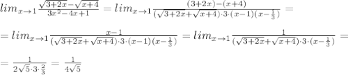 lim_{x\to 1}\frac{\sqrt{3+2x}-\sqrt{x+4}}{3x^2-4x+1}=lim_{x\to 1}\frac{(3+2x)-(x+4)}{(\sqrt{3+2x}+\sqrt{x+4})\cdot 3\cdot (x-1)(x-\frac{1}{3})}=\\\\=lim_{x\to 1}\frac{x-1}{(\sqrt{3+2x}+\sqrt{x+4})\cdot 3\cdot (x-1)(x-\frac{1}{3})}=lim_{x\to 1}\frac{1}{(\sqrt{3+2x}+\sqrt{x+4})\cdot 3\cdot (x-\frac{1}{3})}=\\\\=\frac{1}{2\sqrt5\cdot 3\cdot \frac{2}{3}}=\frac{1}{4\sqrt5}