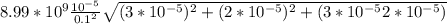 8.99*10^9\frac{10^{-5}}{0.1^2}\sqrt{(3*10^{-5})^2+(2*10^{-5})^2+(3*10^{-5}2*10^{-5})