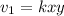 v_1 = kxy