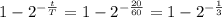 1-2^{-\frac{t}{T} }=1-2^{-\frac{20}{60} }=1-2^{-\frac{1}{3} }