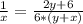 \frac{1}{x}=\frac{2y+6}{6*(y+x)}