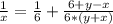 \frac{1}{x}=\frac{1}{6}+\frac{6+y-x}{6*(y+x)}