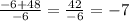 \frac{-6+48}{-6} = \frac{42}{-6} = -7