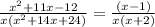 \frac{x^2+11x-12}{x(x^2+14x+24)} = \frac{(x-1)}{x(x+2)}