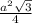 \frac{ {a}^{2} \sqrt{3} }{4}