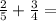 \frac{2}{5}+\frac{3}{4}=