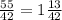 \frac{55}{42} =1 \frac{13}{42}