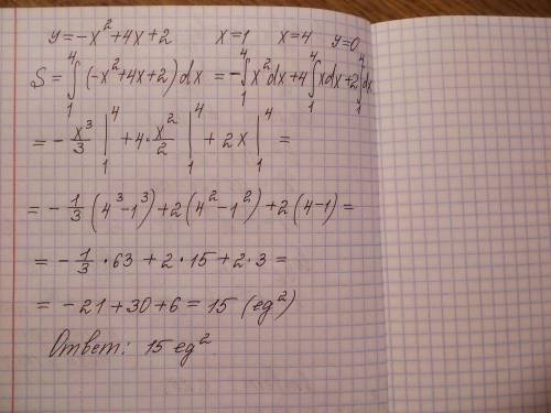 Найдите площадь фигуры, ограниченной линиями. y=-x^2+4x+2,x=1; x=4; y=0