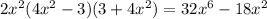 2x^2(4x^2-3)(3+4x^2)=32x^6-18x^2