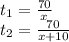 t_{1}=\frac{70}{x}\\ t_{2}=\frac{70}{x+10}