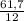 \frac{61,7}{12}