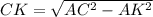 CK=\sqrt{AC^2-AK^2}