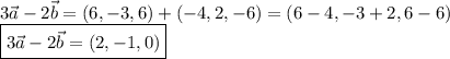 3\vec a-2\vec b=(6,-3,6)+(-4,2,-6)=(6-4, -3+2,6-6)\\&#10;\boxed{3\vec a-2\vec b=(2,-1,0)}