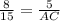 \frac{8}{15}=\frac{5}{AC}