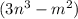 (3n^{3}-m^{2})