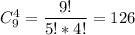 C_9^4 = \dfrac{9!}{5!*4!}=126