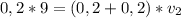 0,2*9=(0,2+0,2)*v_{2}