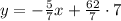 y=-\frac{5}{7}x+\frac{62}{7}\cdot7\end{cases}