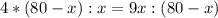 4*(80-x):x=9x:(80-x)