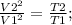 \frac{V2^2}{V1^2}=\frac{T2}{T1};\\