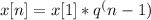 x[n]=x[1]*q^(n-1)