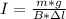 I = \frac{m*g}{B*зl}