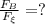 \frac{F_B}{F_{\xi}} =?