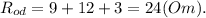 R_{od}=9+12+3=24(Om).