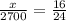 \frac{x}{2700}=\frac{16}{24}