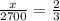 \frac{x}{2700}=\frac{2}{3}