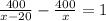 \frac{400}{x-20}- \frac{400}{x}=1