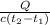 \frac{Q}{c(t_{2}-t_{1})}