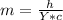 m= \frac{h}{Y*c}