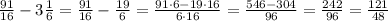 \frac{91}{16}-3\frac{1}{6}=\frac{91}{16}-\frac{19}{6}=\frac{91\cdot6-19\cdot16}{6\cdot16}=\frac{546-304}{96}=\frac{242}{96}=\frac{121}{48}
