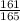 \frac{161}{165}