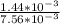 \frac{1.44*10^{-3} }{7.56*10^{-3}}